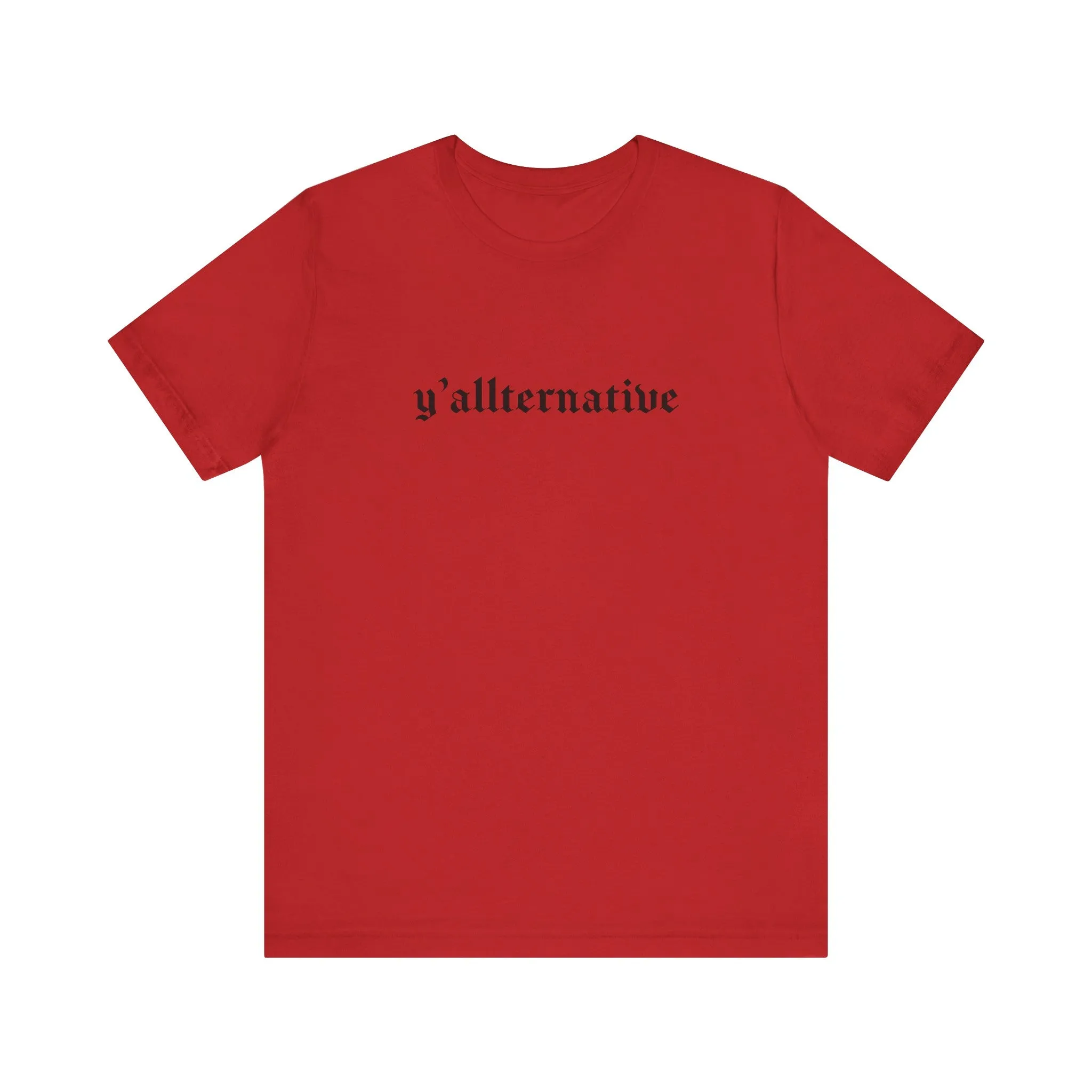 Ya'llternative Gothic T-Shirt