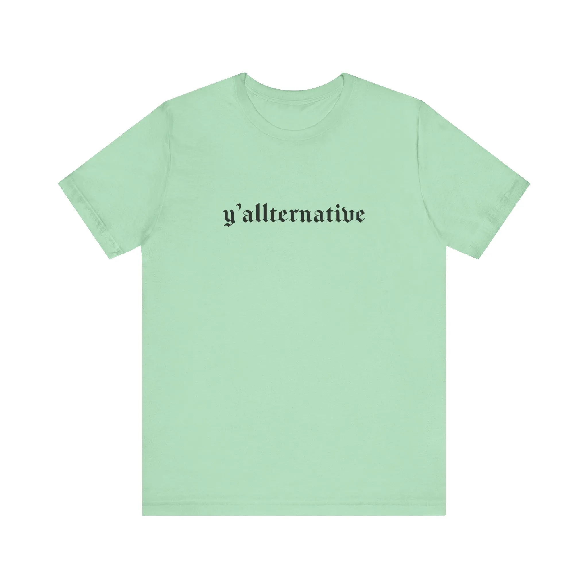 Ya'llternative Gothic T-Shirt