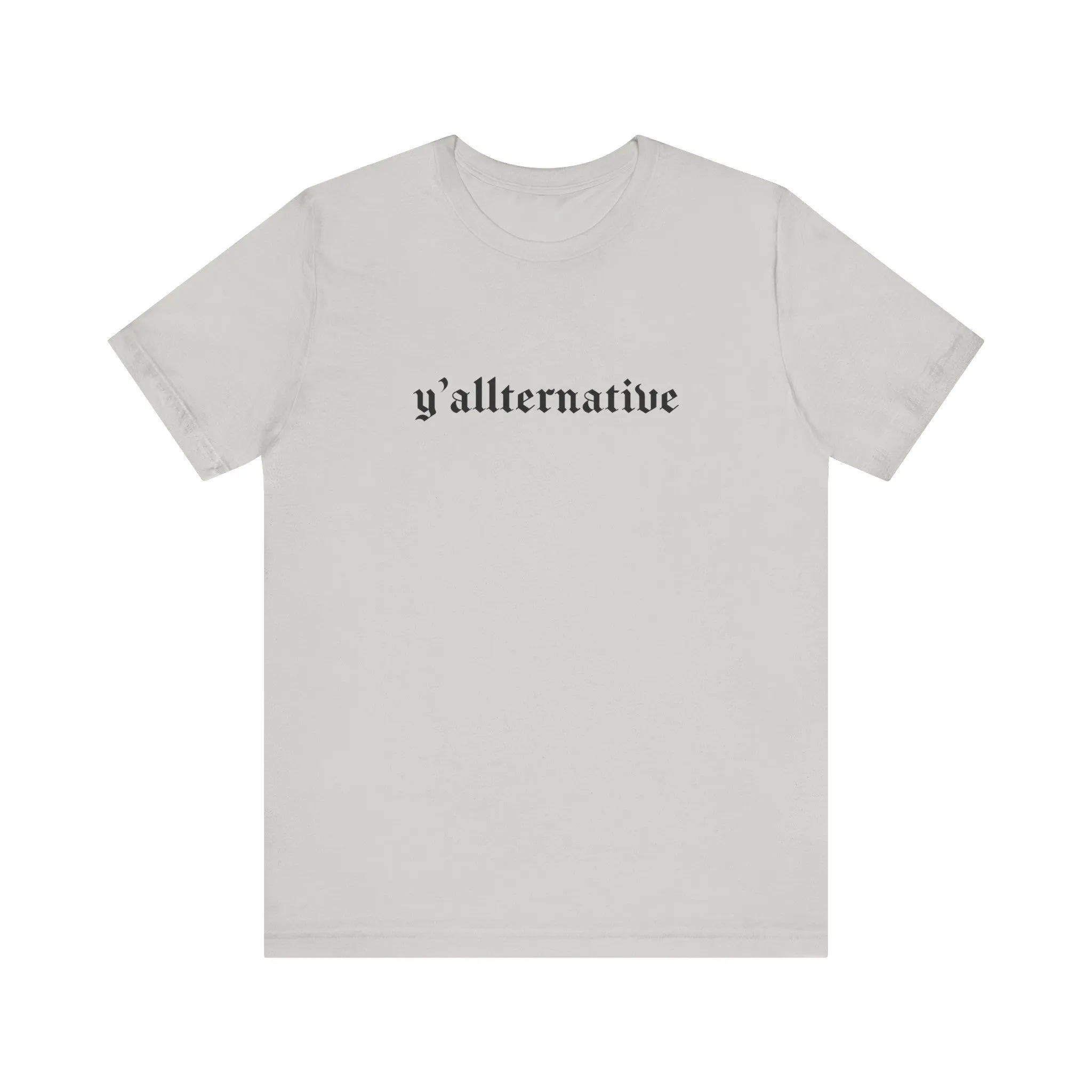 Ya'llternative Gothic T-Shirt